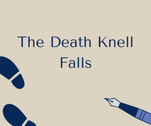 The Death Knell Falls