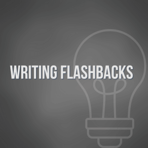 Writing Flashbacks