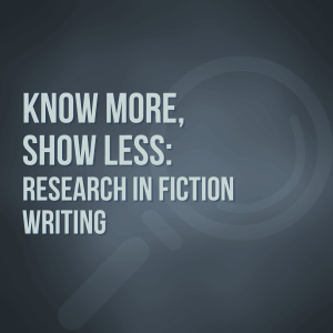 Research in Fiction Writing