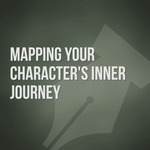 Mapping Your Character's Inner Journey