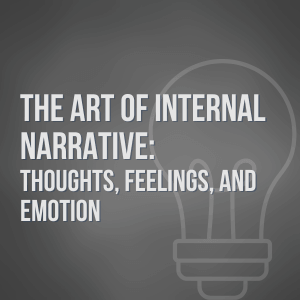 The Art of Internal Narrative